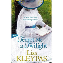Tempt Me At Twilight: Number 3 in series: The Perfect Moonlit Love Affair (Hathaways)