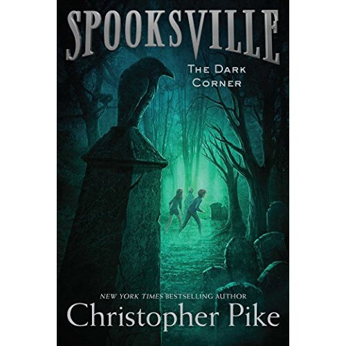 The Dark Corner (Spooksville (Paperback))