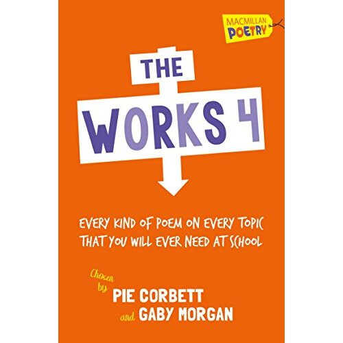 The Works 4 (Macmillan Poetry)