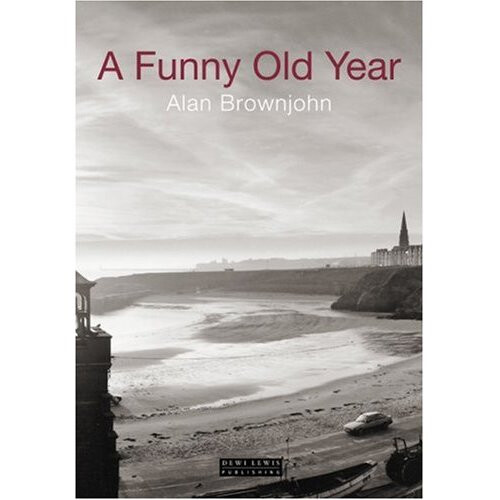 A Funny Old Year