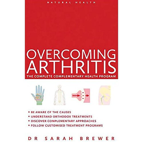 Overcoming Arthritis (Natural Health Series)