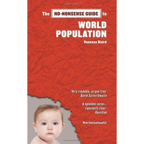 No-Nonsense Guide to World Population (No-Nonsense Guides)