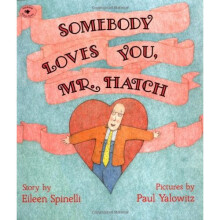 Somebody Loves You, Mr Hatch