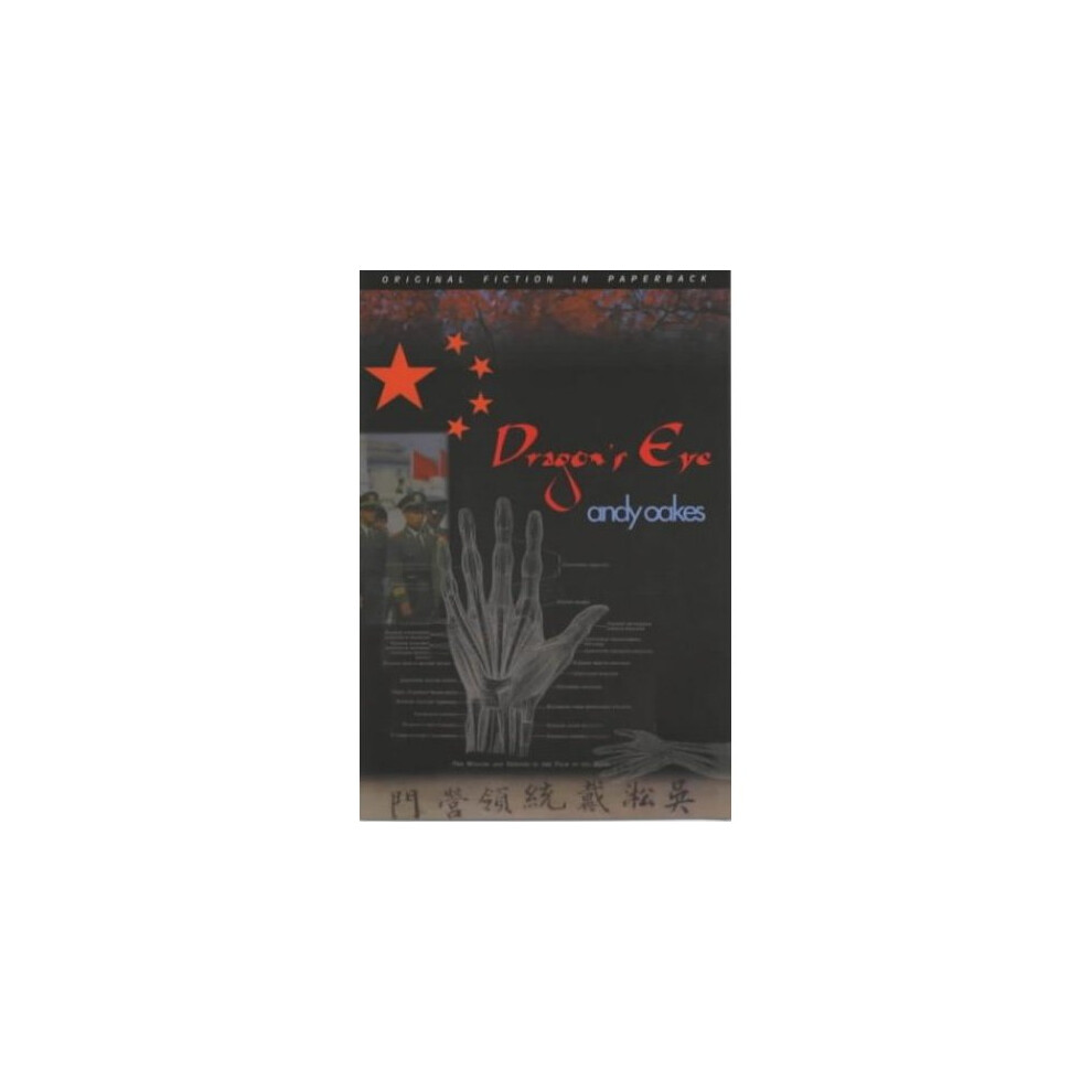 Dragon's Eye (Dedalus Original Fiction in Paperback)