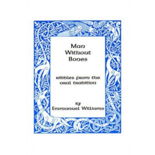 MAN OF BONES: Exceptional Riddles for Adults and Kids