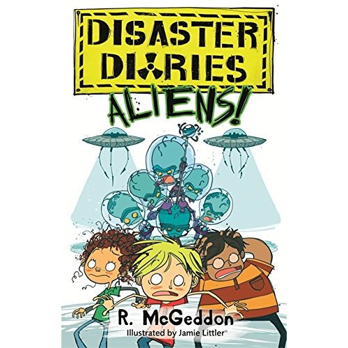 ALIENS!: Book 2 (Disaster Diaries)