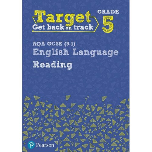 Target Grade 5 Reading AQA GCSE (9-1) English Language Workbook (Intervention English)