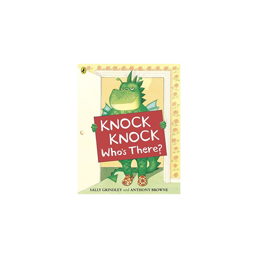 Knock Knock Who's There?