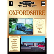 Oxfordshire (British Railways Past & Present)