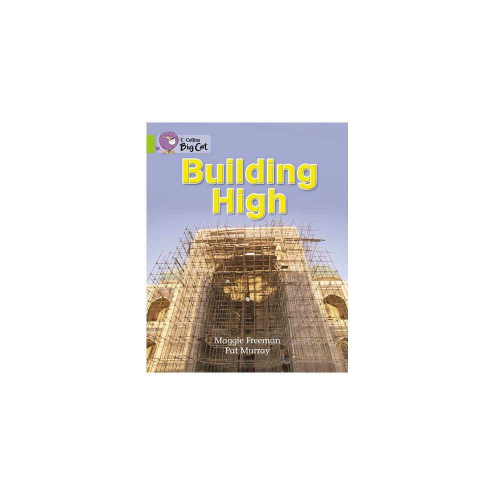 Building High: Band 11/Lime (Collins Big Cat)