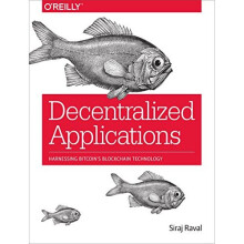 Decentralized Applications: Harnessing Bitcoin's Blockchain Technology