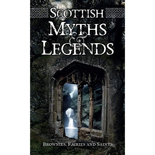 Scottish Myths and Legends