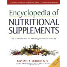 The Encyclopedia of Nutritional Supplements