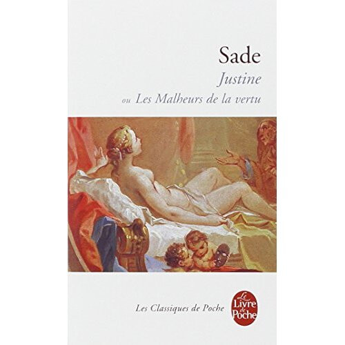 Justine Ou Les Malheurs De La Vertu (Ldp Classiques)