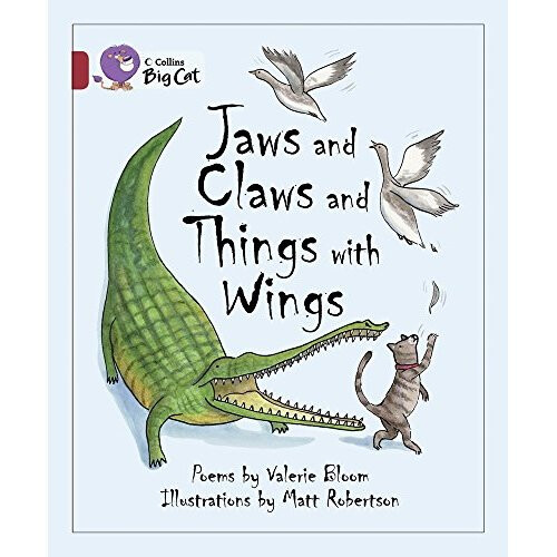 Jaws and Claws and Things with Wings: Band 14/Ruby (Collins Big Cat)