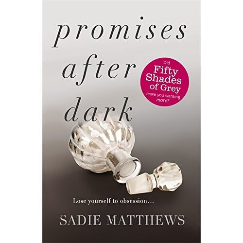 Promises After Dark (After Dark Book 3): After Dark Book Three