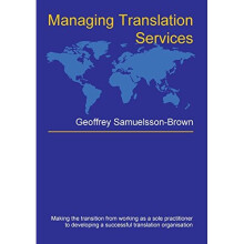 Managing Translation Services (Topics in Translation)