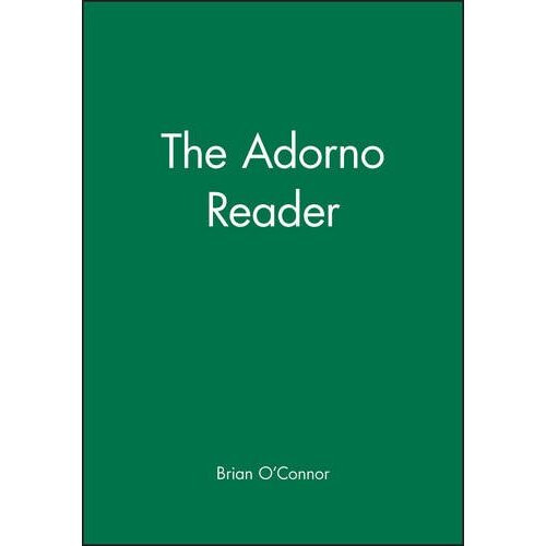Adorno Reader (Wiley Blackwell Readers)