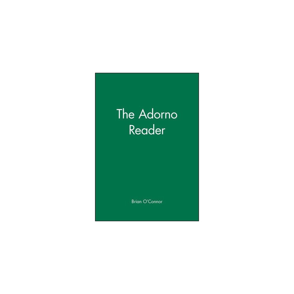 Adorno Reader (Wiley Blackwell Readers)