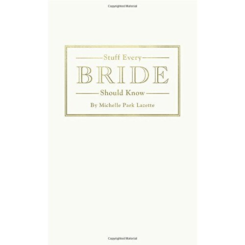 Stuff Every Bride Should Know (Stuff You Should Know)