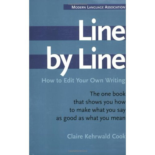 Line by Line: How to Edit Your Own Writing