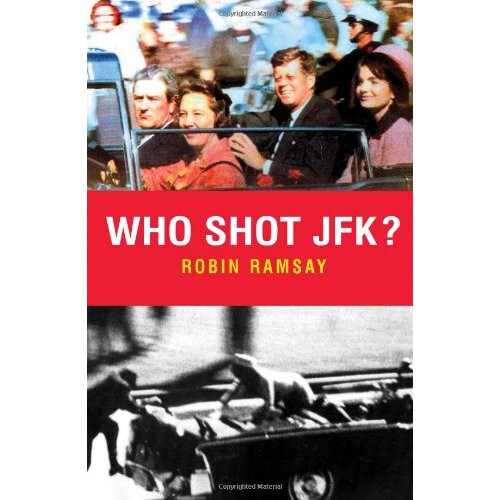 Who Shot JFK? : New Edition (Pocket Essentials (Paperback))