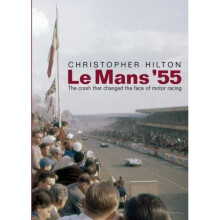 Le Mans '55. The crash that changed the face of motor racing.