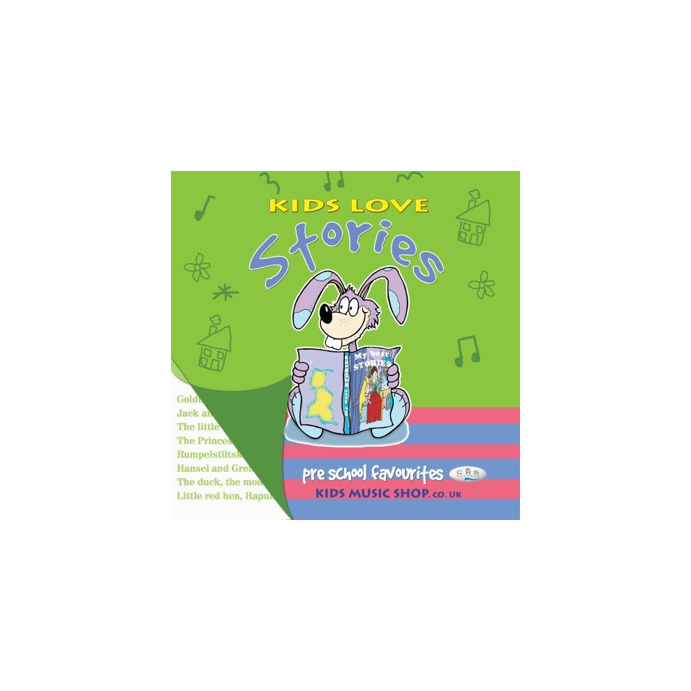 Kids Love Stories (well loved fairy tales)