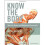 Know the Body: Muscle, Bone, and Palpation Essentials, 1e 1