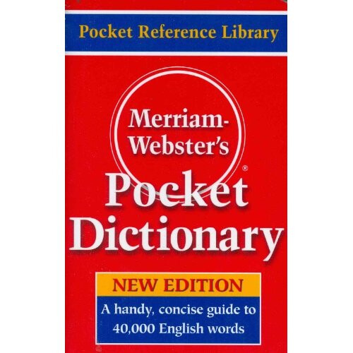 Merriam Webster's Pocket Dictionary
