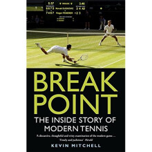 Break Point: The Inside Story of Modern Tennis