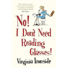 No! I Don't Need Reading Glasses: Marie Sharp 2
