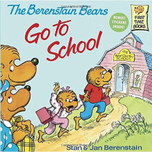 The Berenstain Bears Go to School (Berenstain Bears (Random House Paperback)) (First Time Books)