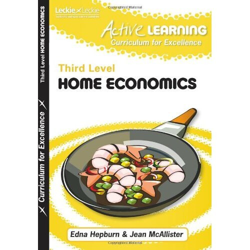 Active Home Economics Course Notes Third Level (Active Learning)