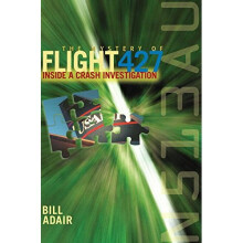 The Mystery of Flight 427: Inside a Crash Investigation