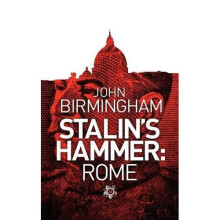 Stalin's Hammer: Rome