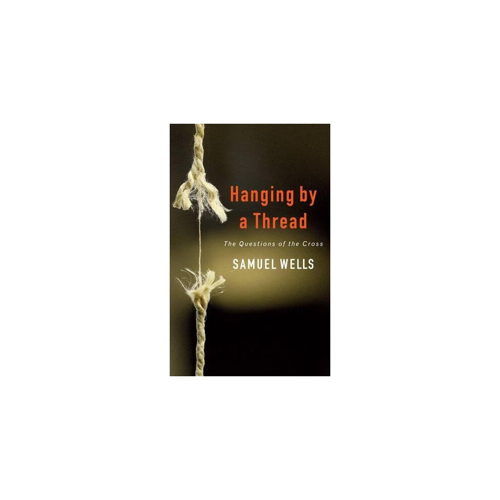 Hanging by a Thread