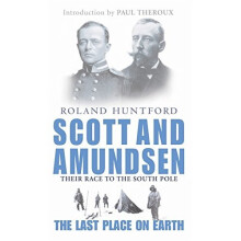 Scott And Amundsen: The Last Place on Earth