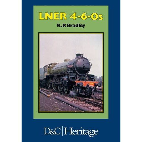 London and North Eastern Railway  LNER  4-6-0s
