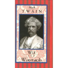 Mark Twain, Wit and Wisecracks