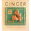 Ginger: A Book of Recipes 1