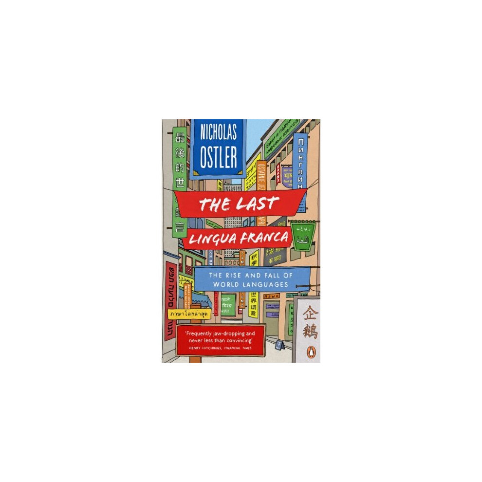 The Last Lingua Franca by Nicholas Ostler (Paperback Book) - Image 6