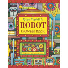 Ralph Masiello's Robot Drawing Book