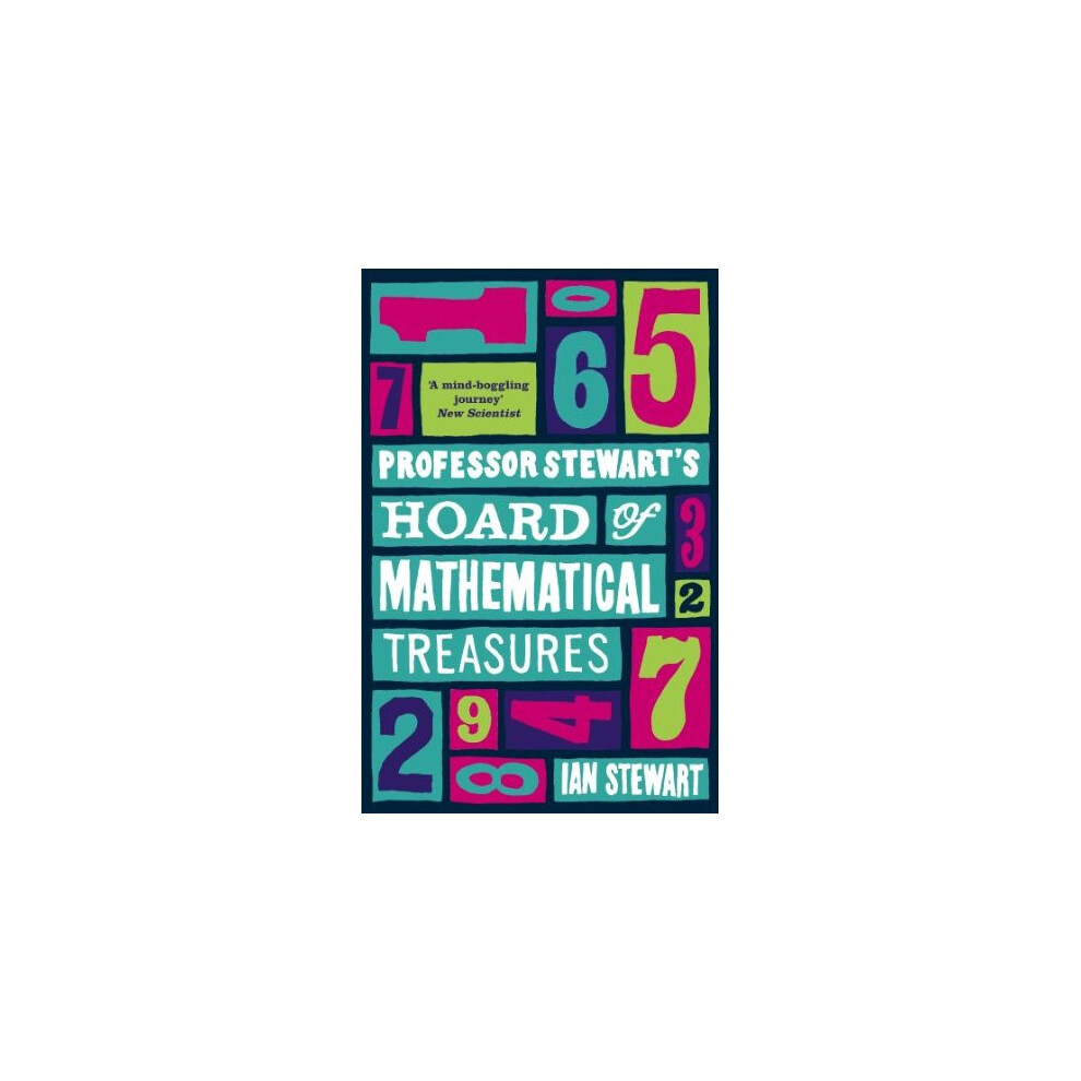 Professor Stewart's Hoard of Mathematical Treasures