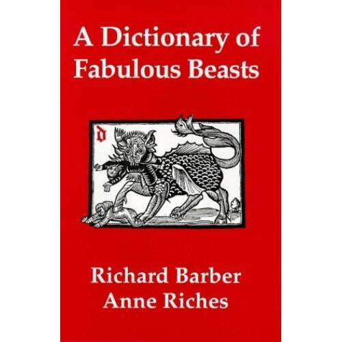 A Dictionary of Fabulous Beasts (0)