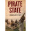 Pirate State: Inside Somalia's Terrorism at Sea (True Crime) 1