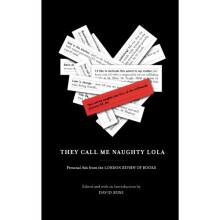 They Call Me Naughty Lola: Personal Ads from the London Review of Books
