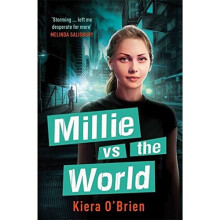 Millie vs the World: Book 2 (Millie vs the Machines)