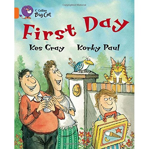 First Day: Band 06/Orange (Collins Big Cat)