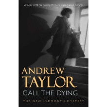 Call The Dying: The Lydmouth Crime Series Book 7